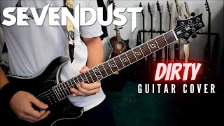 Sevendust - Dirty (Guitar Cover)