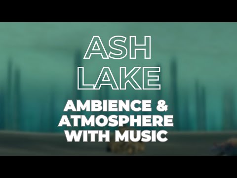Ambient Souls - Ash Lake (with music) | One Hour of Dark Souls Ambience and Atmosphere
