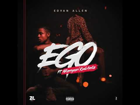 Edvan Allen feat. Nkanyezi Kubheka - Ego (English Version) | Audio