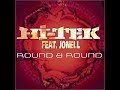 Hi-Tek ft. Jonell - Round & Round