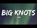 DDG Big Knots Lyrics