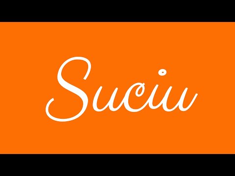 Learn how to Write the Name Suciu Signature Style in Cursive Writing