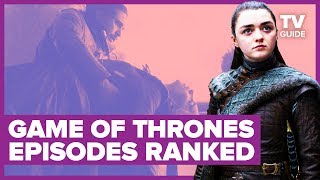 Game of Thrones: Every Episode Ranked | Seasons 1-8