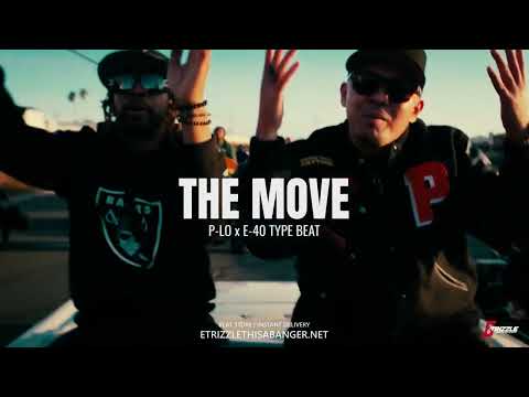 *SOLD* P-LO TYPE BEAT - "THE MOVE" | E-40 TYPE BEAT | BAY AREA TYPE BEAT 2023