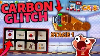 GETTING CARBON PARTS IN STAGE 1 - CATS GLITCH - Cr