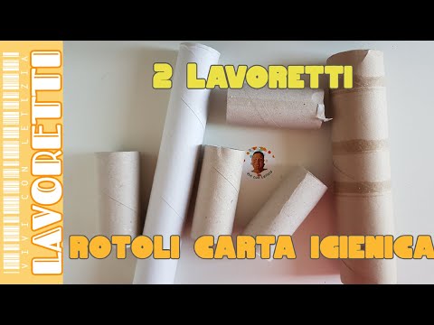 Lavoretti con ROTOLI di CARTA IGIENICA e TUBI CARTONE: 2 idee (2020) riciclo creativo tutorial #113