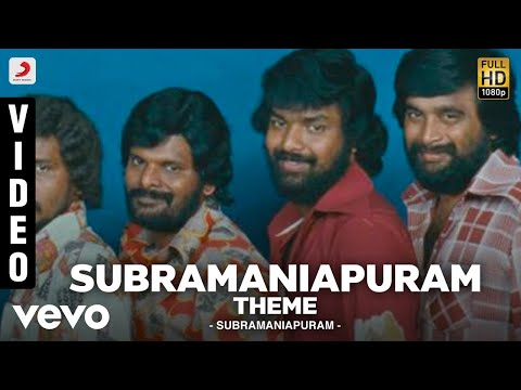 Subramaniapuram - Subramaniapuram Theme Video | Jai | Swathi | James