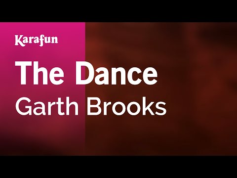The Dance - Garth Brooks | Karaoke Version | KaraFun