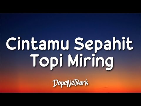 Cintamu Sepahit Topi Miring - Jogja Hip Hop Foundation (Lirik Lagu)