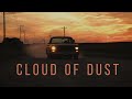 KSB Cloud of Dust Lyric Video