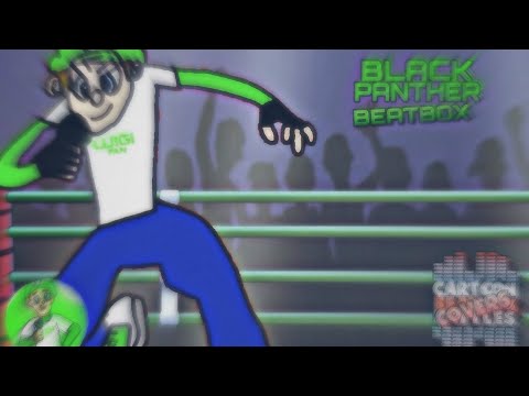 Black Panther Beatbox Solo 3 - Cartoon Beatbox Battles Covers