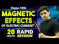 Magnetic Effects Of Electric Current In 20 Minutes Class 10th Rapid Revision Prashant Kirad