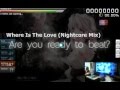 Osu! Baracuda - Where is the love (Nightcore ...