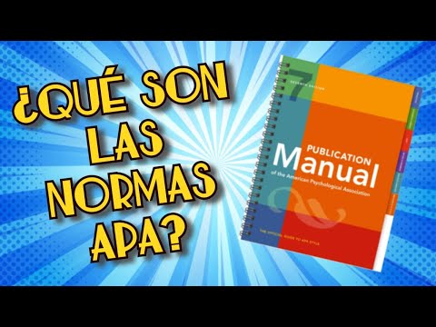 ¿Qué son las Normas APA y para qué sirven? (7ma edición)