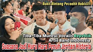 Download lagu GEMPAR! Vokalis Repvblik Tiba-Tiba Muncul di Bukit Bintang, Rebut Mic Bob! Penonton JD Histeria Gila mp3