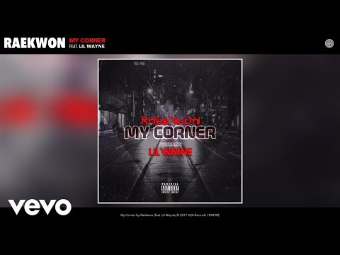 Raekwon - My Corner (Audio) ft. Lil Wayne