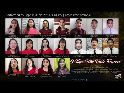 I Know Who Holds Tomorrow | Baptist Music Virtual Ministry | Ensemble