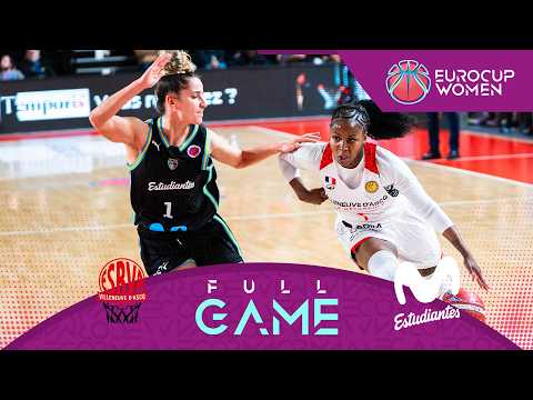 Villeneuve d'Ascq LM v Movistar Estudiantes | Full Basketball Game | EuroCup Women 2025-26