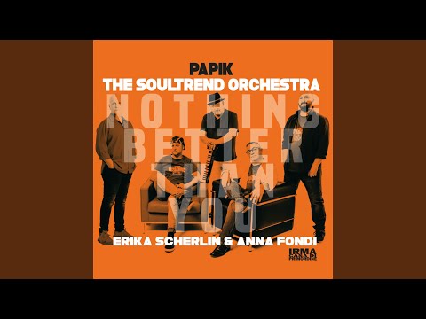 Nothing Better Than You