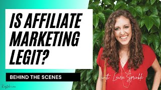 Is affiliate marketing legit? Expert Tips from Laura Sprinkle