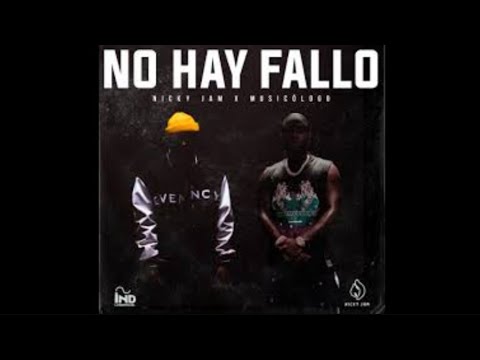 Nicky Jam - Musicologo × No Hay  Fallo (Lyrics) 2021