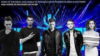 High Hopes Vs One More Day Vs 365 (Nicky Romero UMF 2019 Edit)