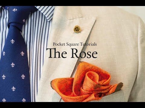 Pocket Square Tutorial: How to fold The Rose