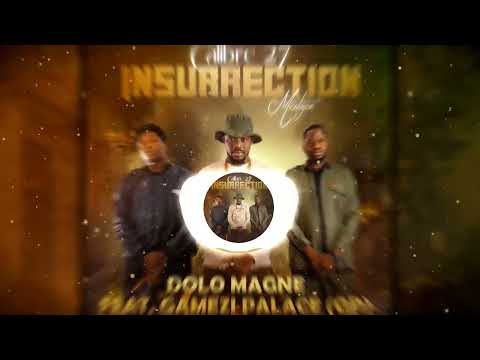 6. Calibre 27 Feat. Gamezi Palace (GP) - Dolo Magne (Officiel 2022)