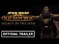 Star Wars The Old Republic Official Legacy Reborn Launch Trailer