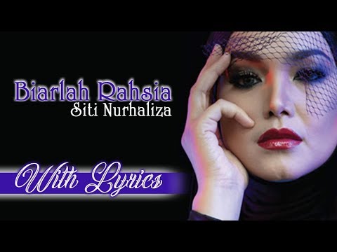 Siti Nurhaliza  |  Biarlah Rahsia  |  With Lyrics