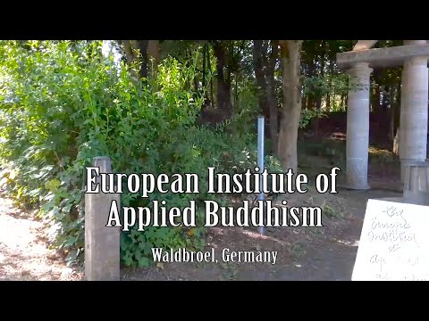 European Institute of Applied Buddhism. Waldbröl, Deutschland,