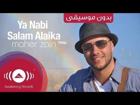 , title : 'Maher Zain - Ya Nabi Salam Alayka (International Version) | Vocals Only - Official Music Video'