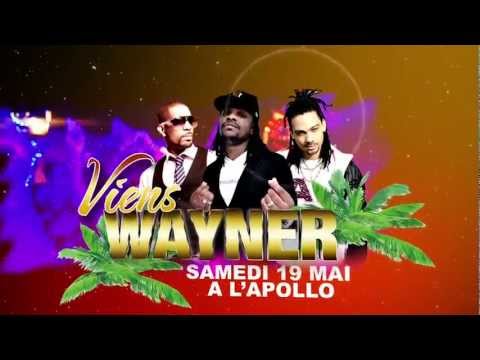 TEASER VIENS WAYNER - APOLLO DISCOTHEQUE (SAM 19 MAI 2012) .mpg