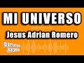 Jesus Adrian Romero Mi Universo Versión Karaoke