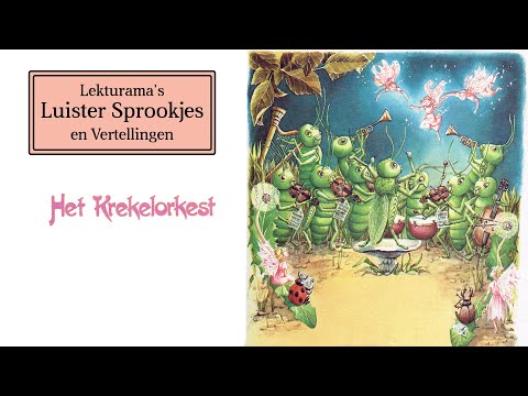 Het krekelorkest - Lekturama Luister Sprookjes