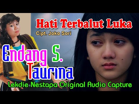 HATI TERBALUT LUKA (Cipt. Joko Sori) - Vocal by Endang S. Taurina