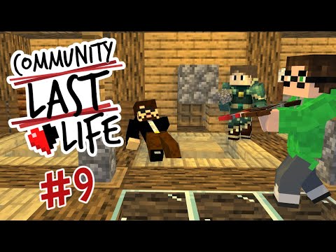 Last Life: Episode 9 - Building & Boogeys