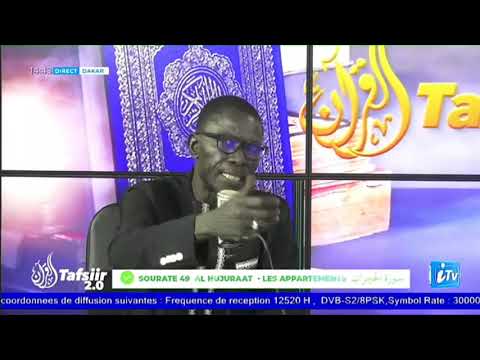 TAFSIR 2.0  DU 12-11-2021 SOURATE HUJURAT  (SUITE )  avec OUSTAZ TAHIB SOCE #سورة الحجرات