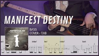 Manifest Destiny - Jamiroquai (Bass Cover with Tab)