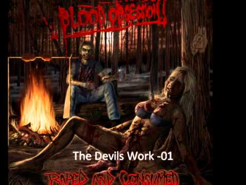 Blood Obsession 01 The Devils Work   Raped And Consumed   2010