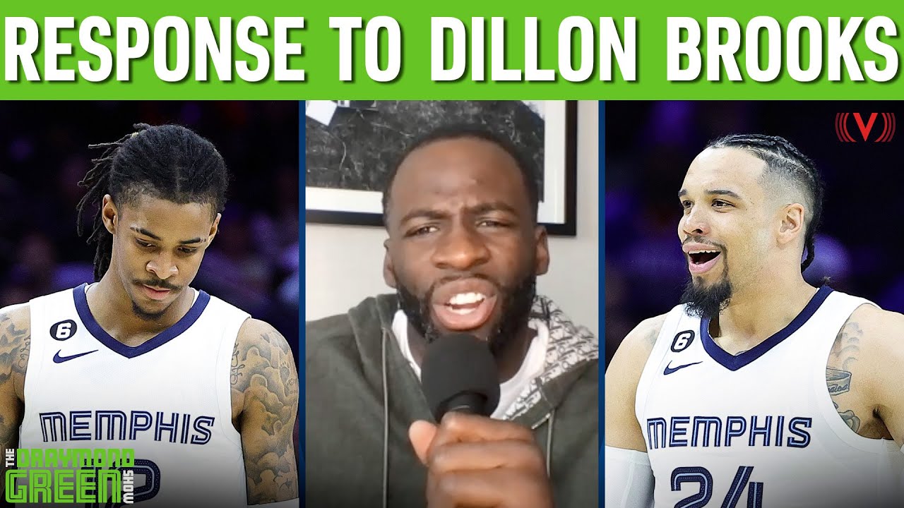Draymond addresses Dillon Brooks’ comments & delivers a message to Ja Morant | Draymond Green Show