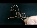 Making Name From Wire Membuat Nama Dari Kawat Tembaga Dika