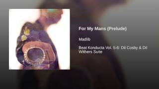 For My Mans (Prelude)