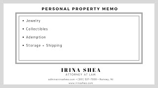 Primer on Personal Property Memos