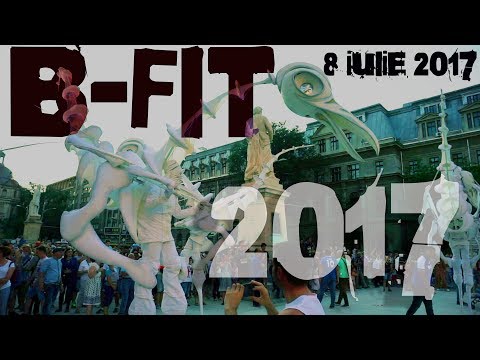 B-FIT in the Street Bucharest 08.07.2017