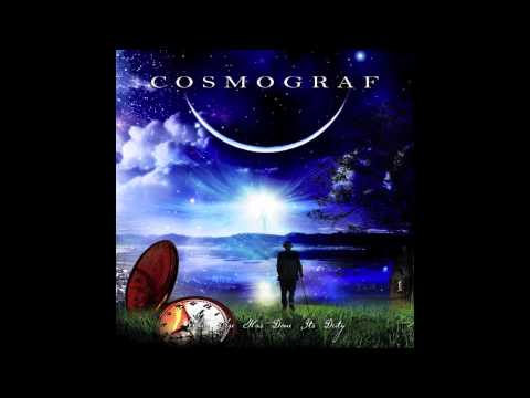 Cosmograf- When Age Has Done Its Duty (Title Track)
