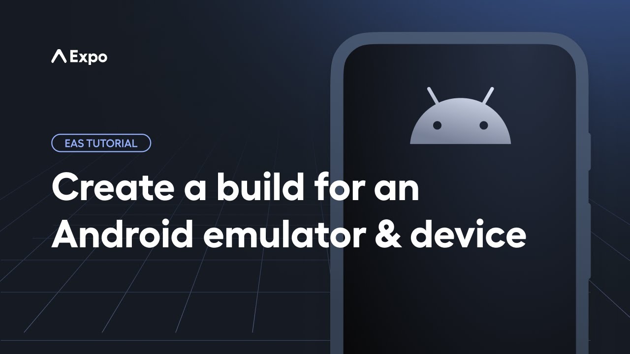 How to create and run a cloud build for Android | EAS Tutorial