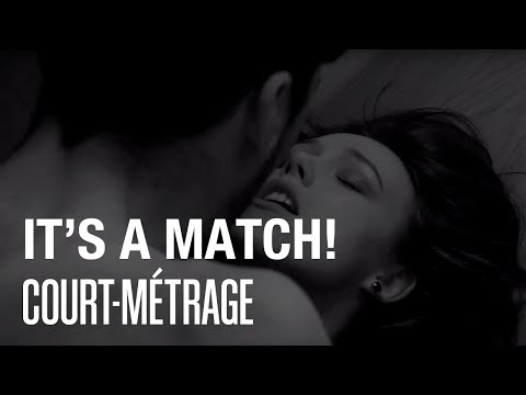 IT'S A MATCH! [COURT-MÉTRAGE] - ROMANCE TRASH