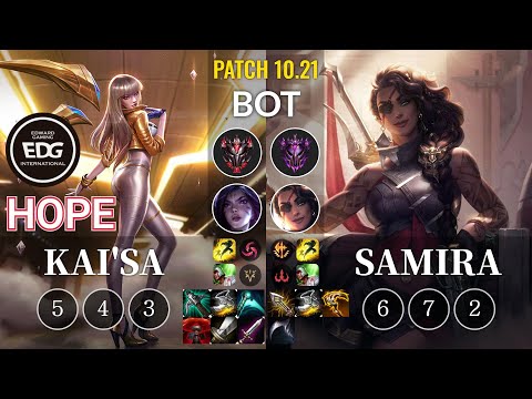 EDG Hope Kai'Sa vs Samira Bot - KR Patch 10.21