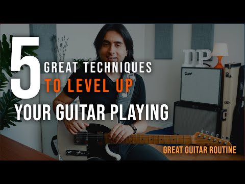 5 Great Guitar Techniques - Best Guitar Routine